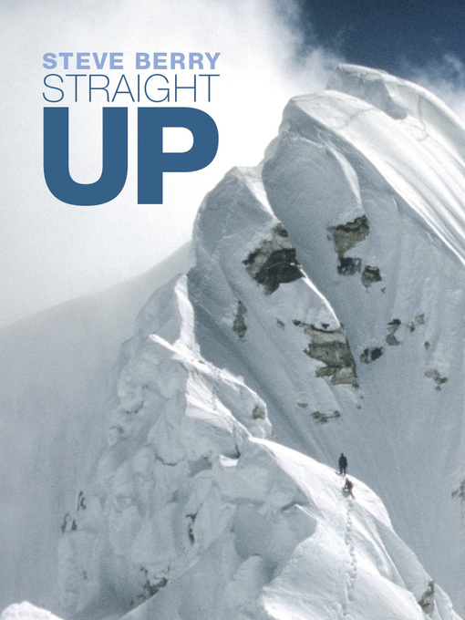 Title details for Straight Up by Steve Berry - Available